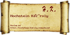 Hochstein Károly névjegykártya